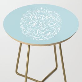 Wishing You Peace, Love and Joy- Holiday Greetings Side Table