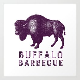 Buffalo Barbecue Art Print