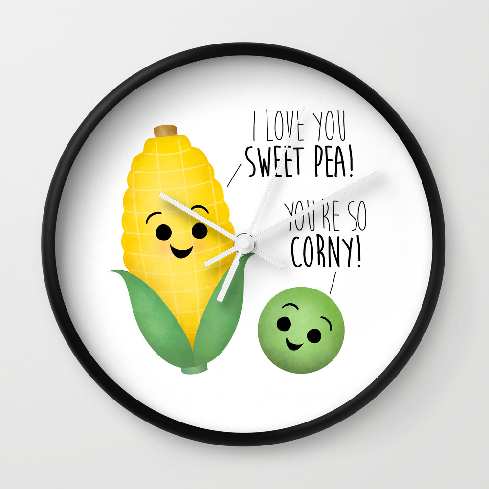 I Love You Sweet Pea You Re So Corny Wall Clock By Avenger Society6