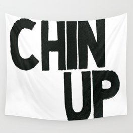 Chin Up Wall Tapestry