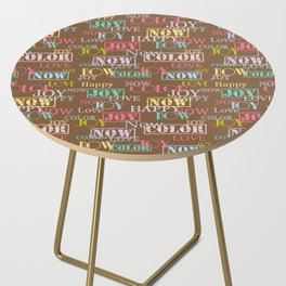 Enjoy The Colors - Colorful typography modern abstract pattern on Umber Brown background Side Table