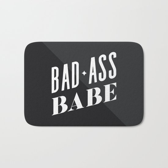 Bad Ass Babe Bath Mat