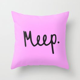 Meep. Throw Pillow