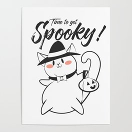 Time to get spooky Poster
