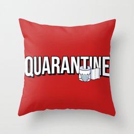 Quarantine and Chill Throw Pillow