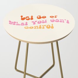 Let Go Vintage Groovy Text Art Side Table