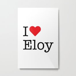 I Heart Eloy, AZ Metal Print | Red, Az, Arizona, White, Ihearteloy, Heart, Love, Iloveeloy, Typewriter, Eloy 