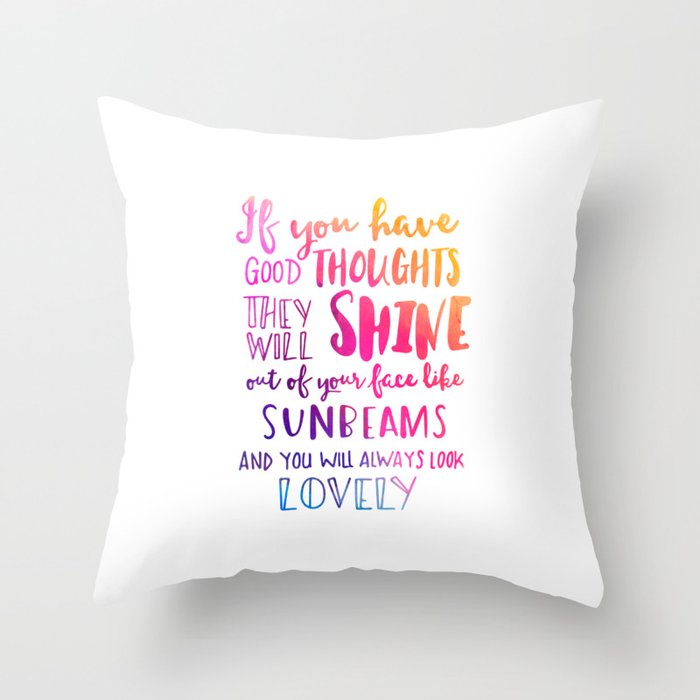 Good thoughts - colorful lettering Throw Pillow
