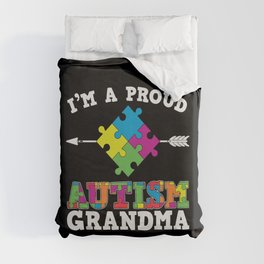 Proud Autism Grandma Duvet Cover