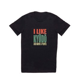 Kyūdō Saying Funny T Shirt