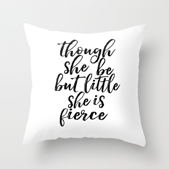 Though She Be But Little Is Fierce Print Shakespeare Quote Though She Be But Little Is Fierce