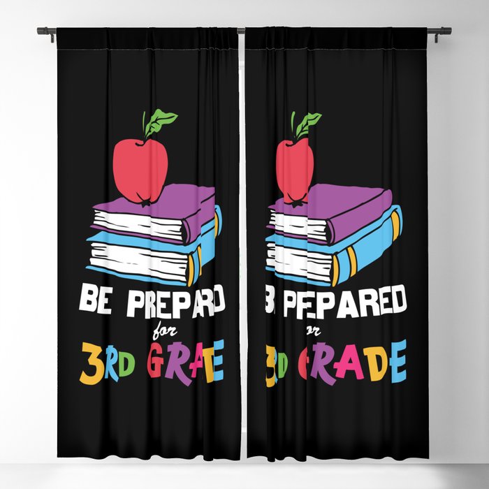 Be Prepared For 3rd Grade Blackout Curtain