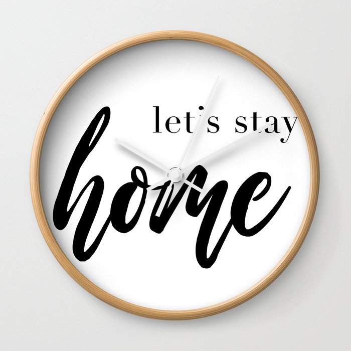 Let S Stay Home Quote House Print Relaxation Quotes Comfort And