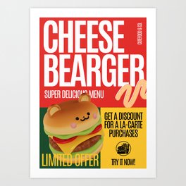 Cheese Bearger Offer Art Print