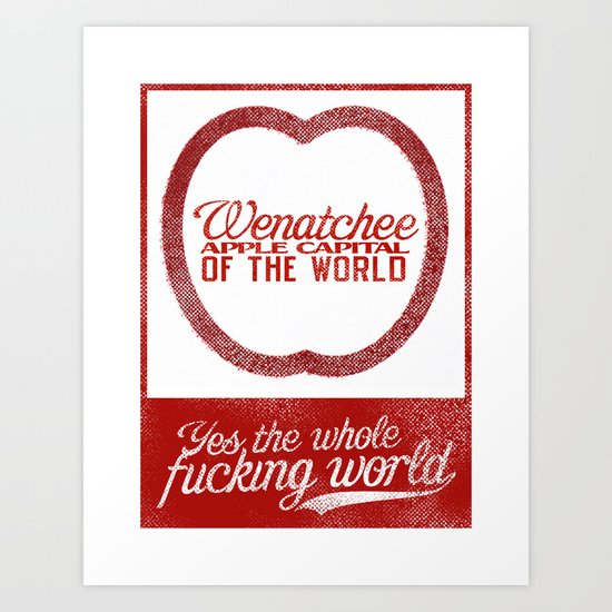 Locals only - Wenatchee Art Print
