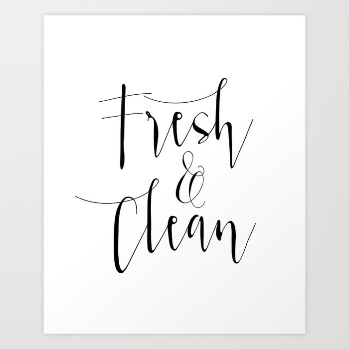 Bathroom Printable Art Printable Bathroom Art Fresh And Clean Bathroom Wall Art Print By Nathanmoore209 Society6