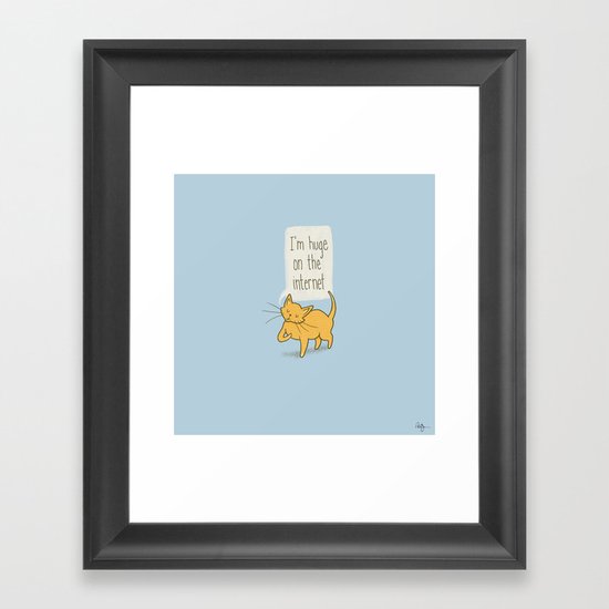 Huge on the Internet Framed Art Print