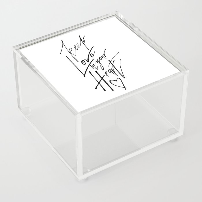 Keep Love In Your Heart Acrylic Box