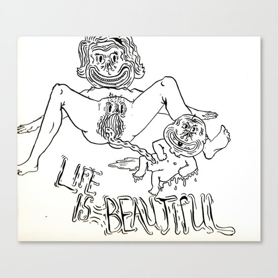 Life is Beautiful Canvas Print