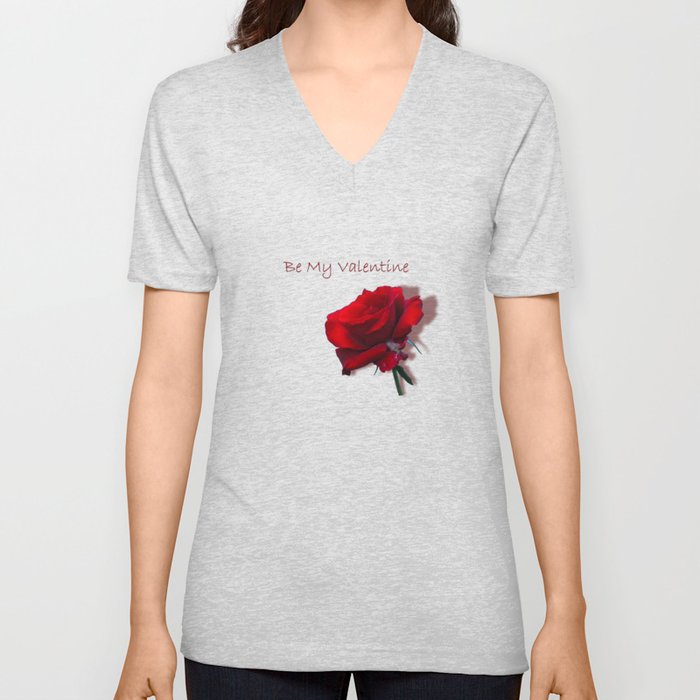 Be My Valentine V Neck T Shirt