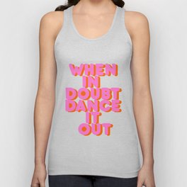 Dance it out Tank Top