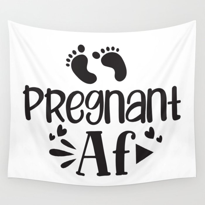 Pregnant AF Wall Tapestry