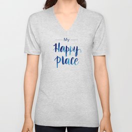 My Happy Place V Neck T Shirt
