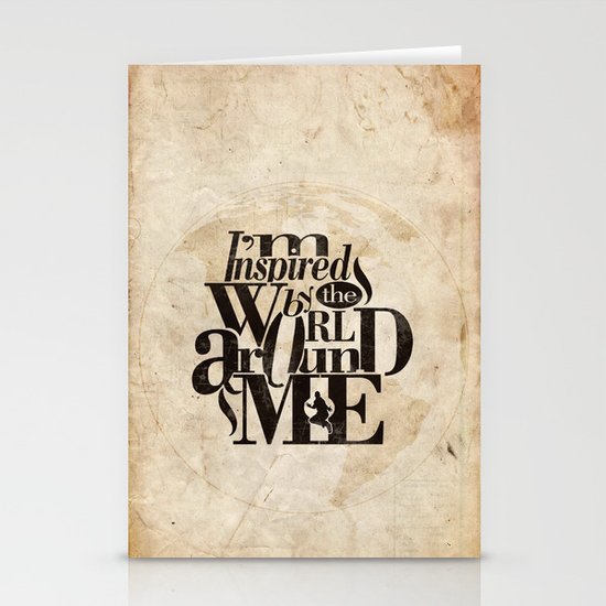 I'm Inspired By The World Around Me Stationery Cards