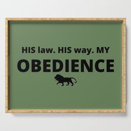 His Law. His Way. My Obedience Serving Tray