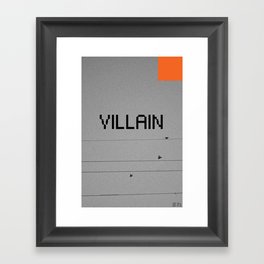 VILLAIN! Framed Art Print