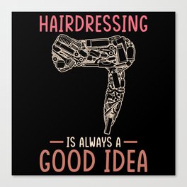 Hairdresser Gift Canvas Print