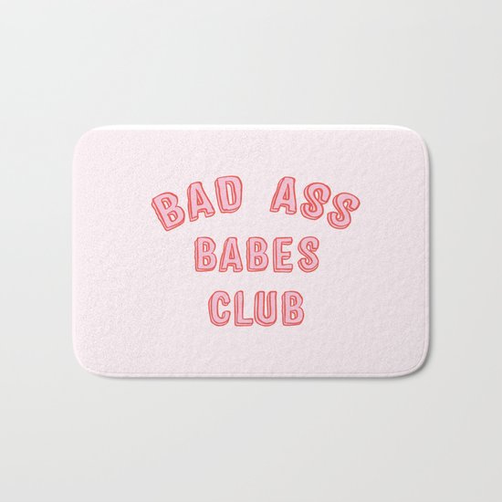 BAD ASS BABES CLUB Bath Mat