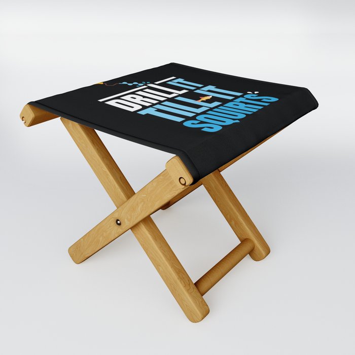 Drill IT Till IT Ice Fishing Fisherman Folding Stool