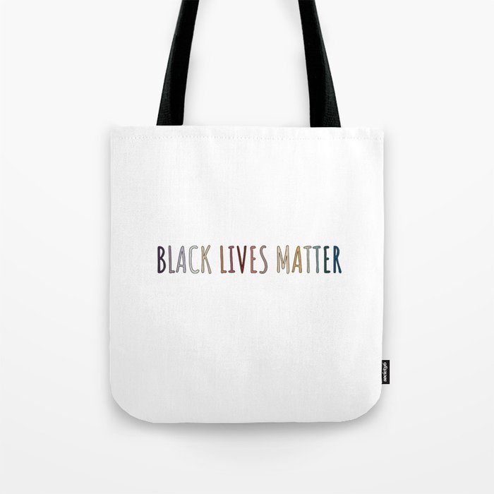 Black Lives Matter Tote Bag