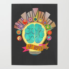 Art Brain (charcoal grey background) Poster