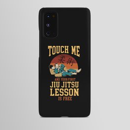 Jiu Jitsu Bjj Touch Me And Your First Jiu Jitsu Lesson Is Free Retro Vintage Android Case