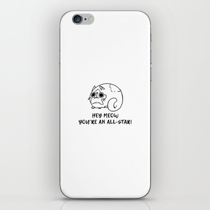 Hey Meow, You're an All-Star! iPhone Skin