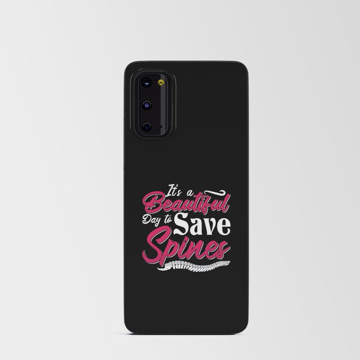 Chiropractic It's A Beautiful Day Chiropractor Android Card Case