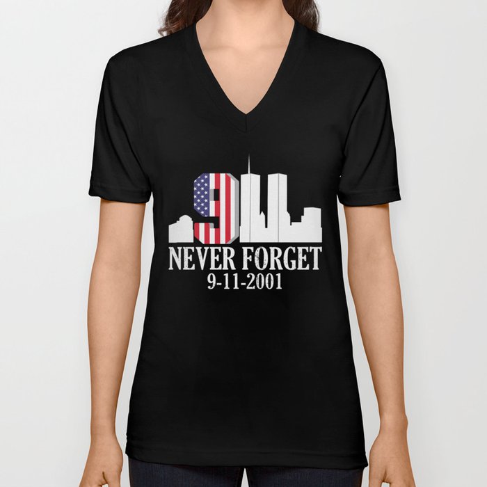 Patriot Day Never Forget 911 Anniversary V Neck T Shirt