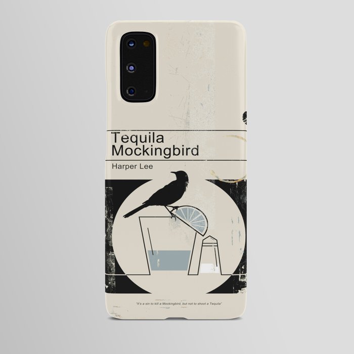 Tequila Mockingbird (Black Ed) Android Case