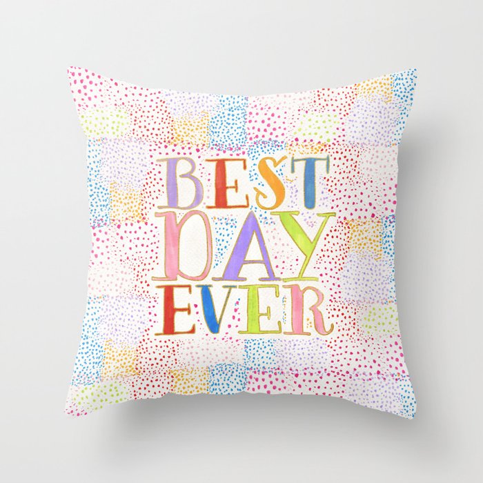 Best day outlet ever pillow