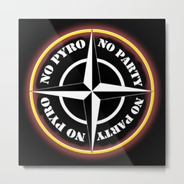 No Pyro No Party Metal Print | Hooligans, Wind Direction, Compass, Drinking, Party, Alcohol, Ultras, Acab, Stoneislands, Graphicdesign 