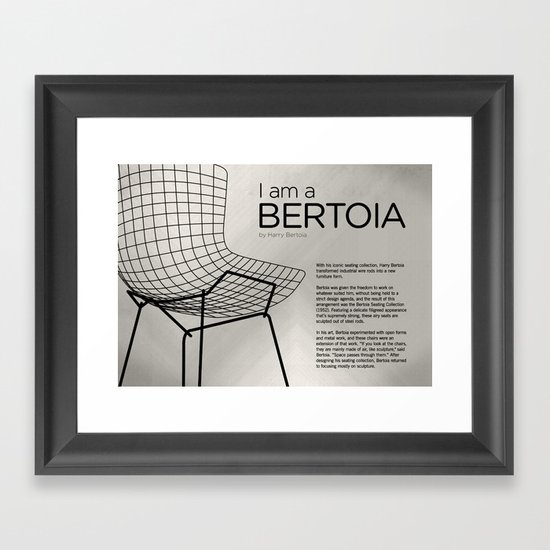 Chairs - A tribute to seats: I'm a Bertoia (information) Framed Art Print