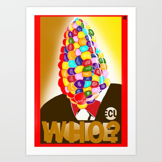 who?(variant3) Art Print