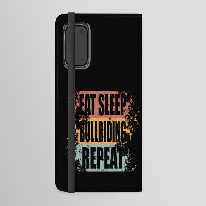 Bullriding Saying Funny Android Wallet Case