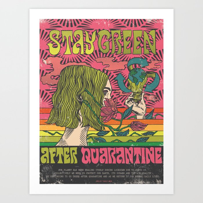 STAY GREEN AFTER QUARANTINE Art Print