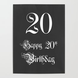[ Thumbnail: Happy 20th Birthday - Fancy, Ornate, Intricate Look Poster ]