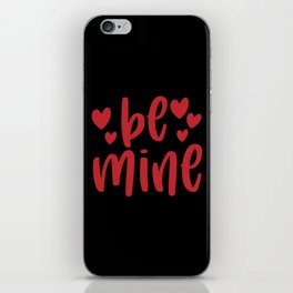 Be Mine Valentine's Day iPhone Skin