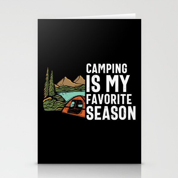 Camping Is My Favorite Season Stationery Cards