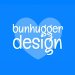 Bunhugger Design